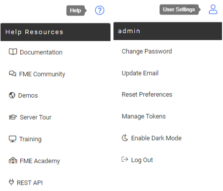 FME Server Help and User Settings menus